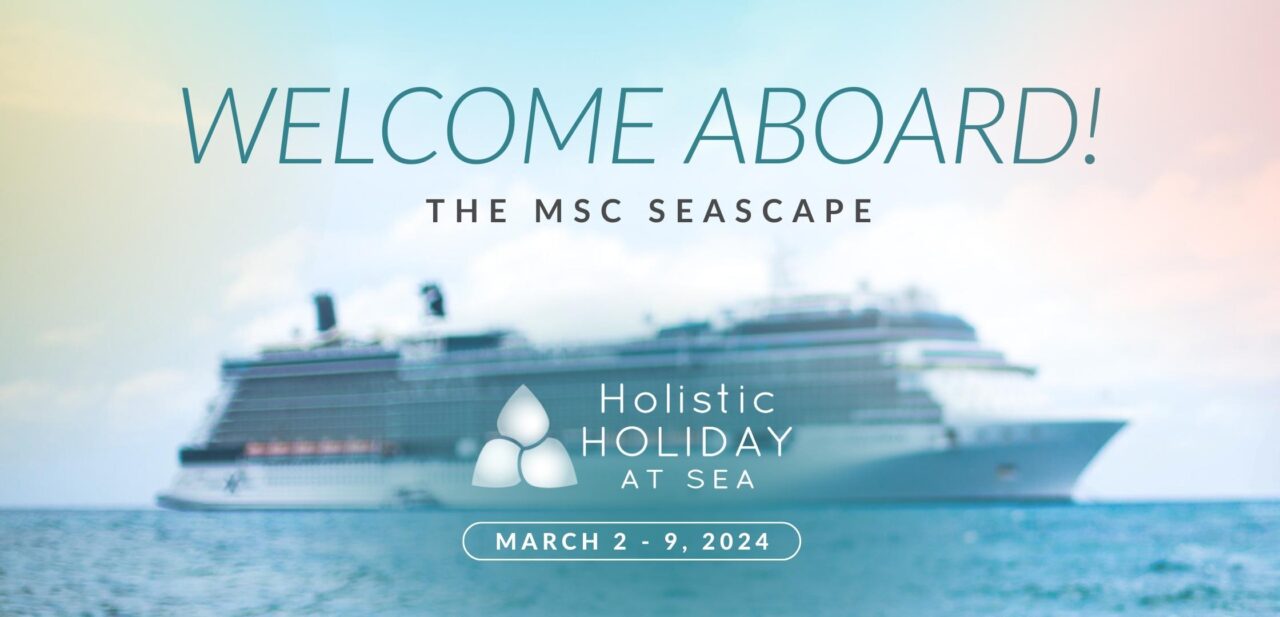 Aboard the MSC Seascape Holistic Holiday at Sea